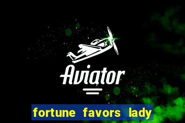 fortune favors lady nikuko legendado pt br